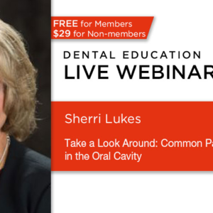 Take a Look Around: Common Pathologies in the Oral Cavity