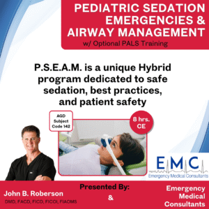 Pediatric Sedation Emergencies & Airway Management - August 7-9th, 2026