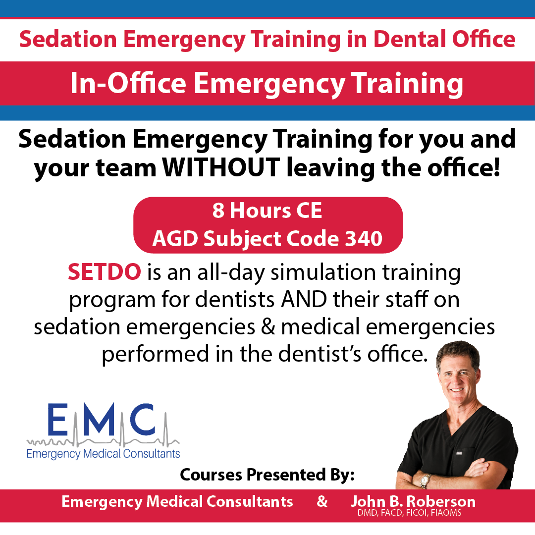Sedation Emergency Training in the Dental Office