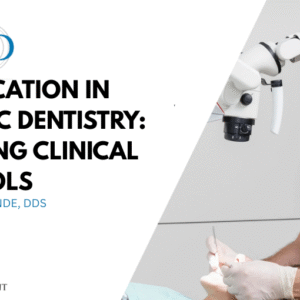 Magnification in Aesthetic Dentistry: Redefining Clinical Protocols